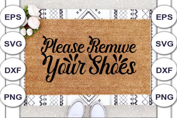 Download Doormat SVG Design, Please Remwe Your - Svg Collection